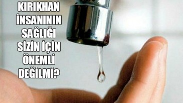 VATANDAŞ SORUYOR : SULAR NEDEN AKMIYOR?