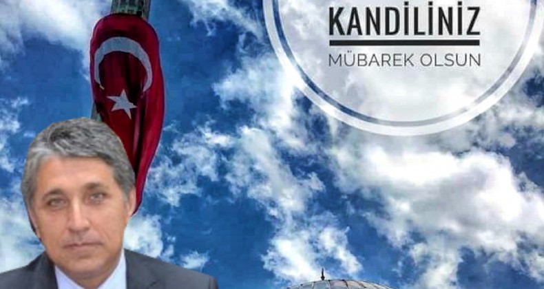 BAŞKAN YAVUZ “MİRAÇ KANDİLİ TÜM İSLAM ALEMİNE HAYIRLAR GETİRSİN”