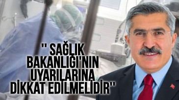 MİLLETVEKİLİ YAYMAN ”KORONA’NIN ŞAKASI YOK! ”