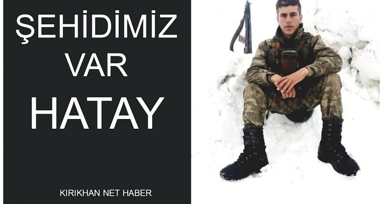 ŞEHİDİMİZ VAR HATAY