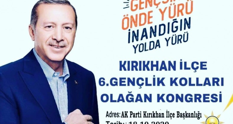 KIRIKHAN AK PARTİ GENÇLİK KOLLARI KONGRESİ YARIN YAPILACAK