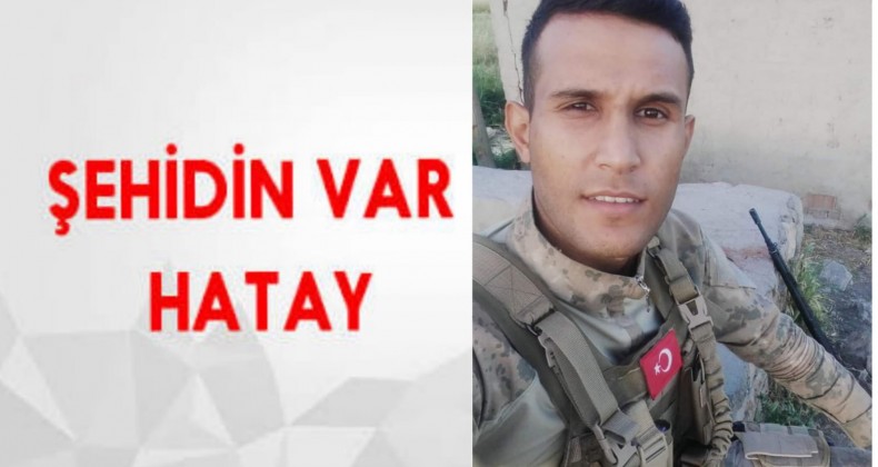 ŞEHİDİN VAR HATAY !!!