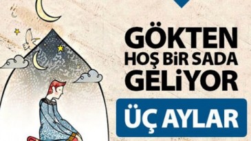 RAHMET MEVSİMİ OLAN ÜÇ AYLAR GELİYOR