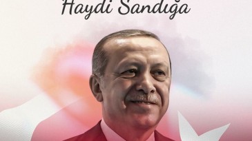 Öntürk “ Büyük Türkiye Zaferi İçin; Hep Beraber Sandığa”