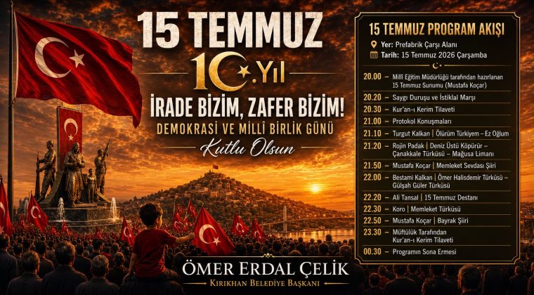 KIRIKHAN, 15 TEMMUZ’DA TEK YÜREK OLACAK