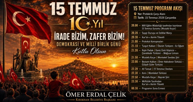KIRIKHAN, 15 TEMMUZ’DA TEK YÜREK OLACAK