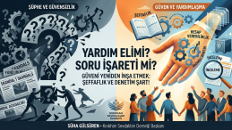 YARDIM ELİMİ?  SORU İŞARETİ Mİ?