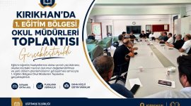Kırıkhan’da 1. Eğitim Bölgesi Okul Müdürleri Toplantısı Gerçekleştirildi
