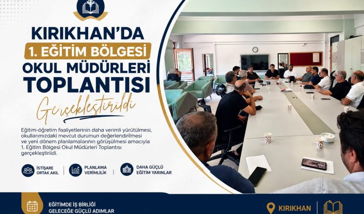 Kırıkhan’da 1. Eğitim Bölgesi Okul Müdürleri Toplantısı Gerçekleştirildi