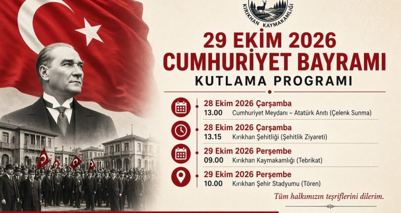 Kırıkhan’da 29 Ekim Cumhuriyet Bayramı Kutlama Programı Belli Oldu