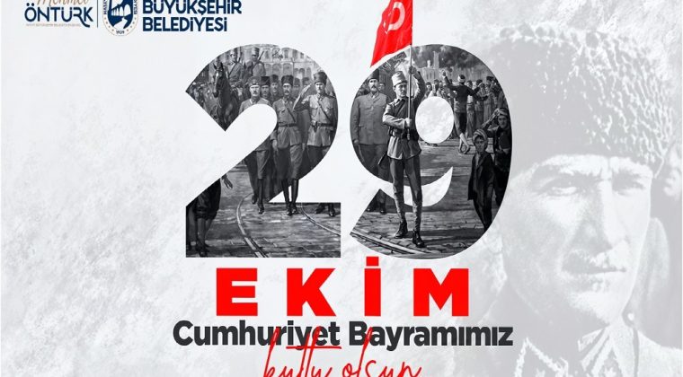 BAŞKAN ÖNTÜRK’TEN 29 EKİM CUMHURİYET BAYRAMI MESAJI